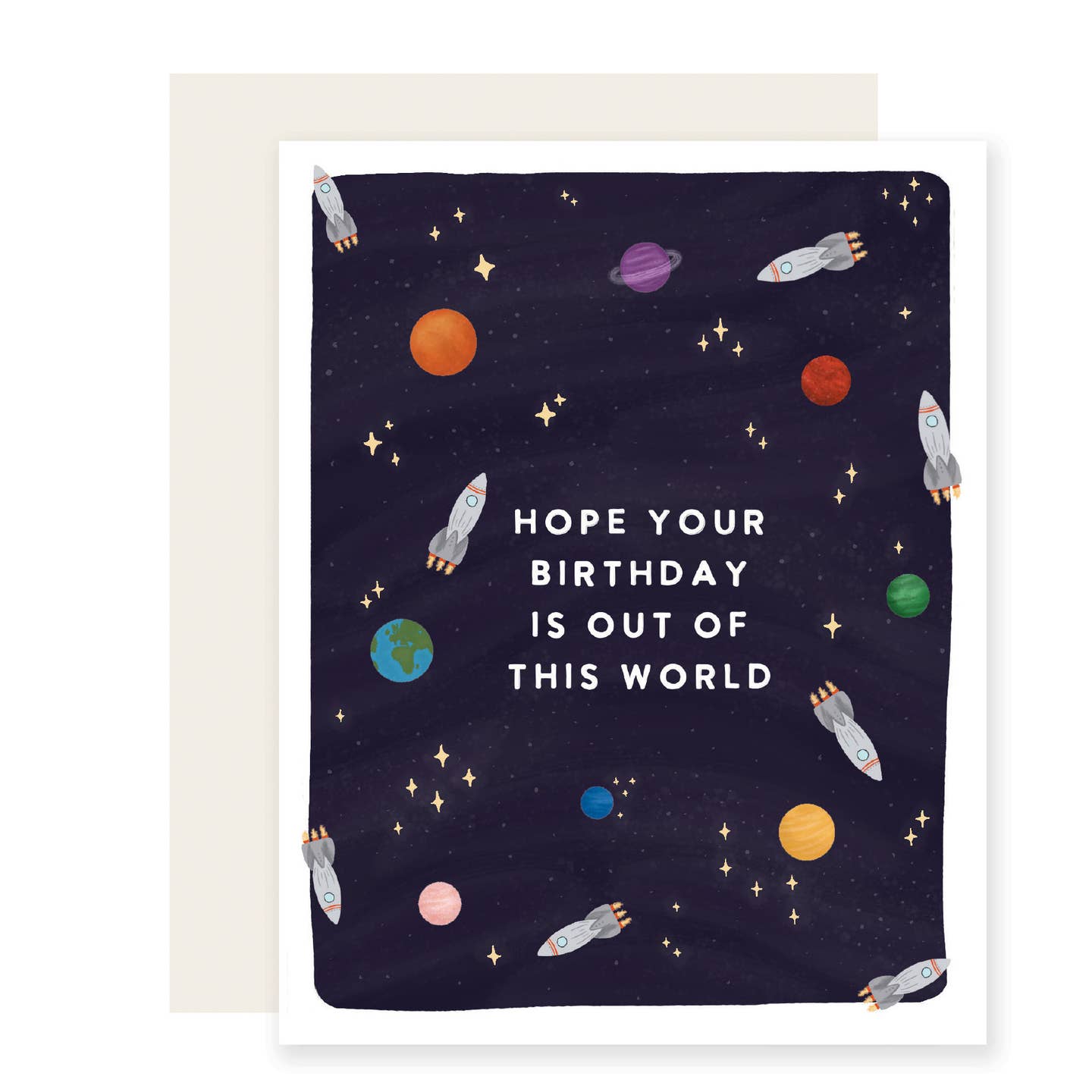 Hope Your Birthday Is Out Of This World Card