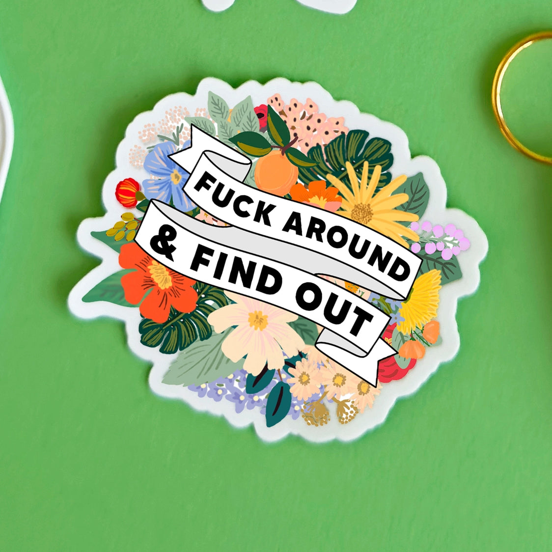 Fuck Around and Find Out Sticker