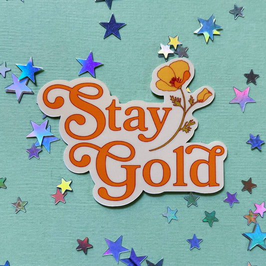 Stay Gold Sticker