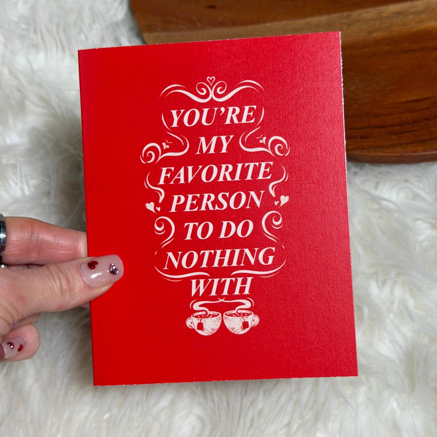 "My favorite person to do nothing with" Red Valentine's Card
