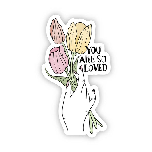 You Are So Loved Pastel Flowers Sticker