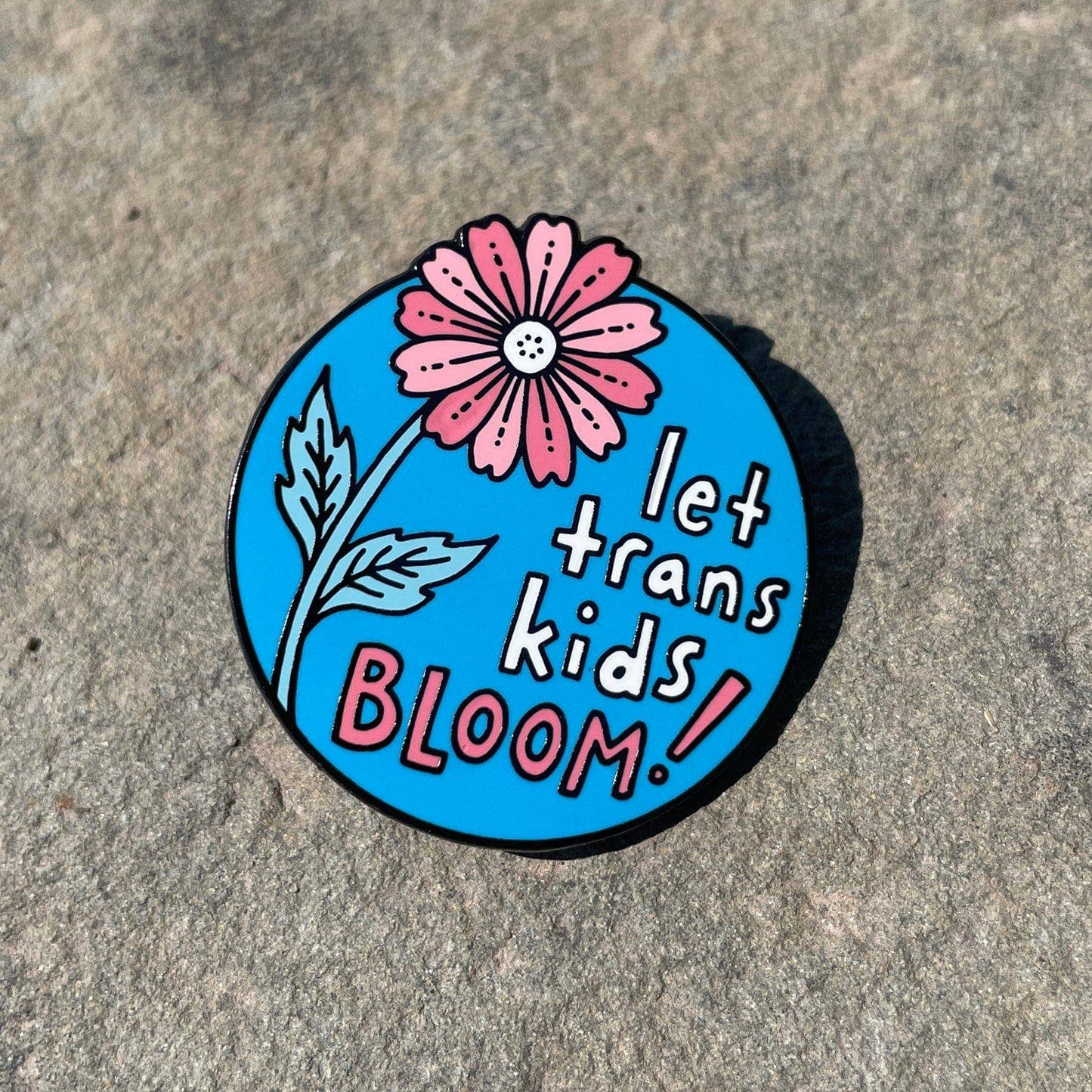 Let Trans Kids Bloom Pin
