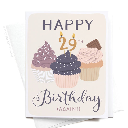 Happy 29th Birthday Again Greeting Card