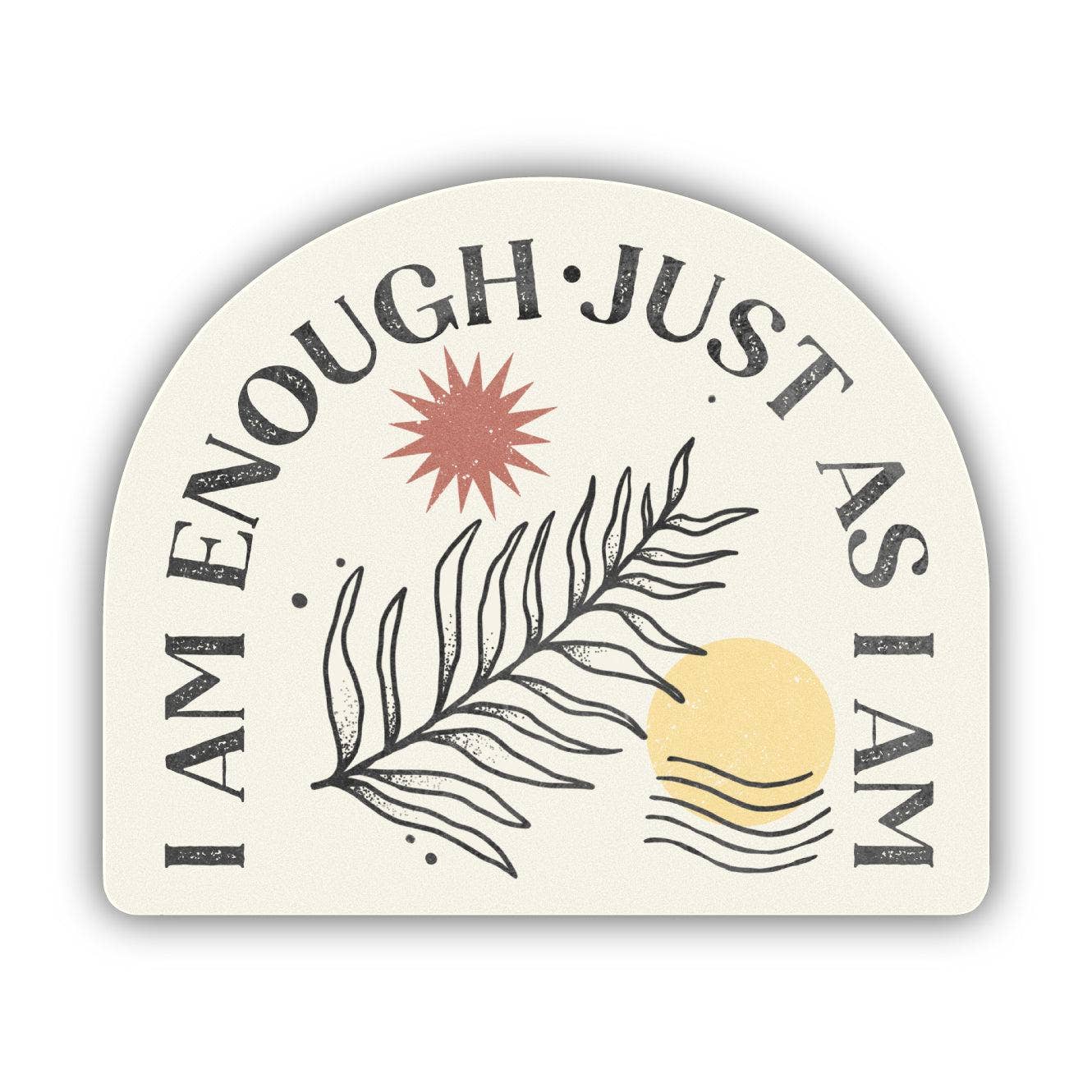 Swoon Sticker I Am Enough Just As I Am Sticker – Swoon Gift Shop Milwaukee