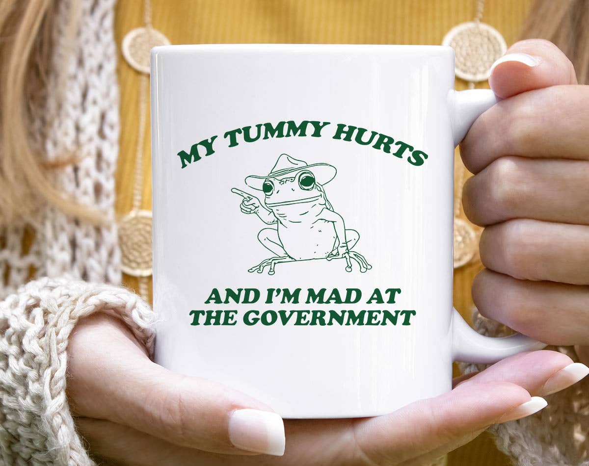 My Tummy Hurts Frog Mug