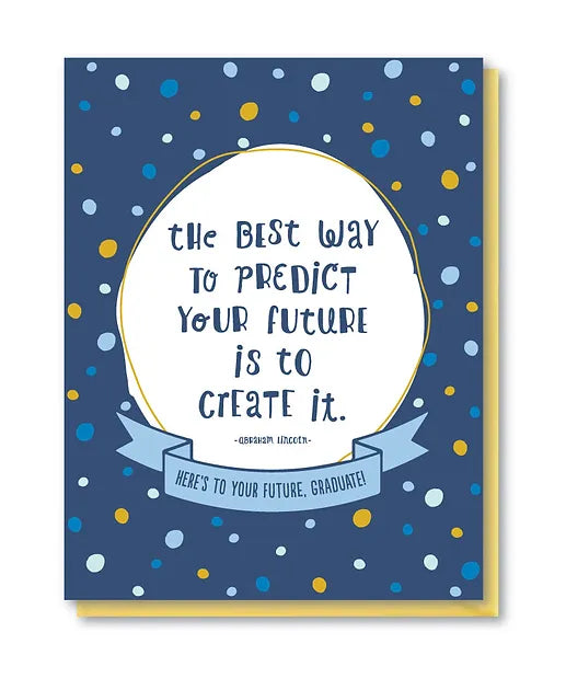 Predict the Future Grad Card by Doodle Bird Design