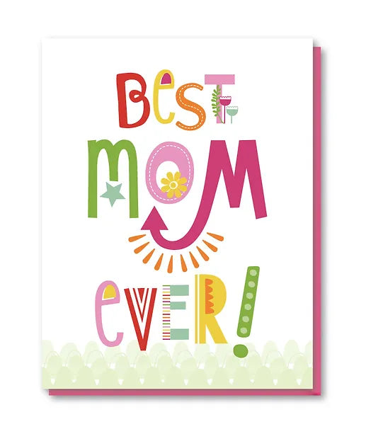 Best Mom Ever Mother's Day Card by Doodle Bird Design