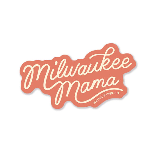 Milwaukee Mama Sticker