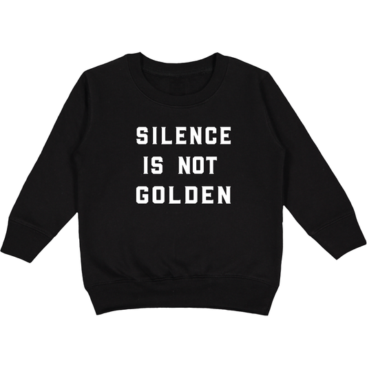 Silence Is Not Golden Pullover
