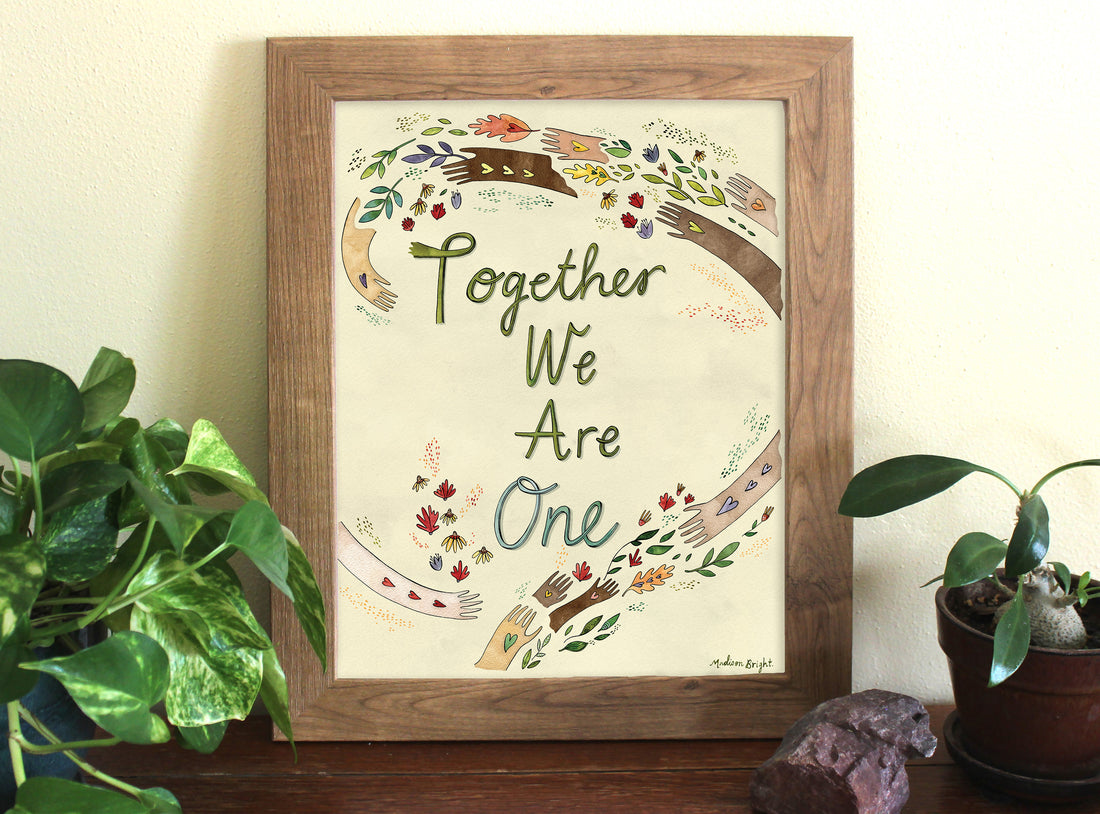 Together We Are One Art Print 8x10